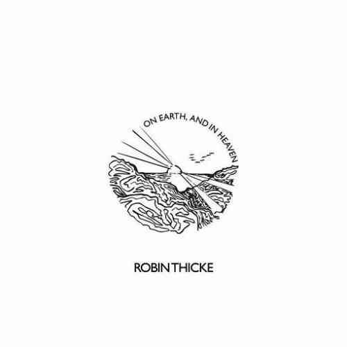 Robin Thicke – On Earth, and in Heaven Album (download)
