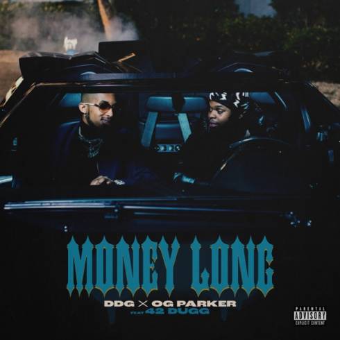 DDG & OG Parker – Money Long f. 42 Dugg (download)