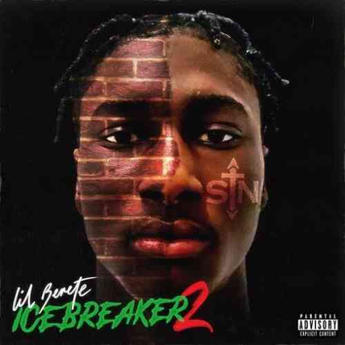 Lil Berete – Icebreaker 2 Album (download)