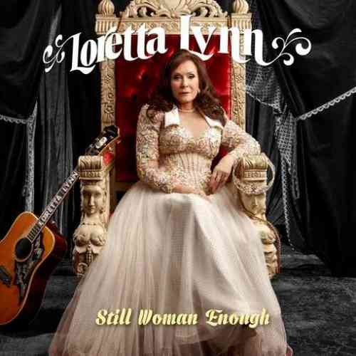 Loretta Lynn – Still Woman Enough Album (download)