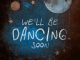 Dimitri Vegas & Like Mike, Azteck & Angemi – We’ll Be Dancing Soon (download)