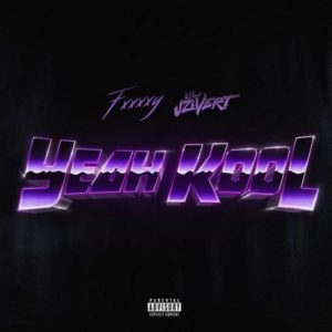 Fxxxxy – Yeah Kool (feat. Lil Uzi Vert) (download)
