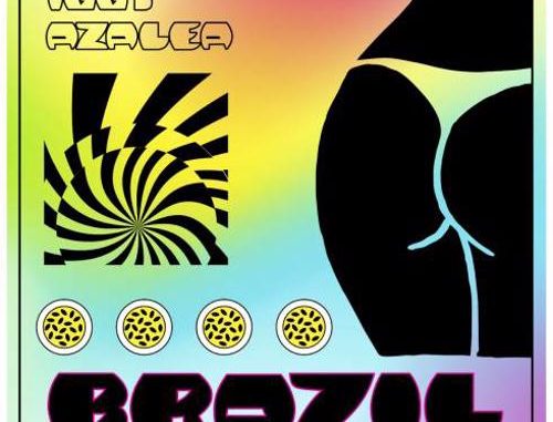 Iggy Azalea – Brazil (download) Iggy Azalea – Brazil (download)