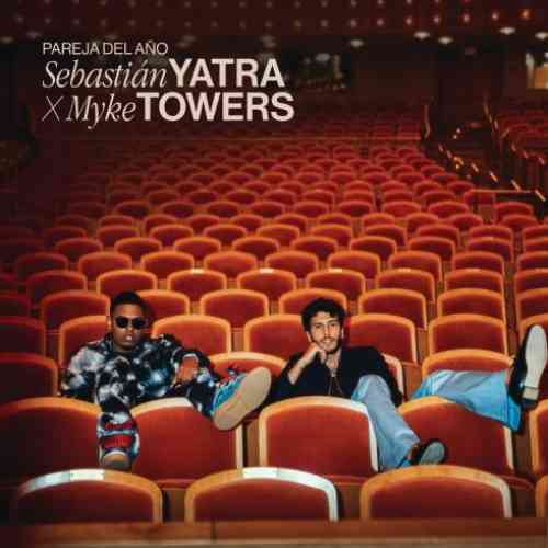 Sebastián Yatra & Myke Towers – Pareja Del Año (download)