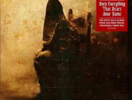 Vinnie Paz – Burn Everything That Bears Your Name Album (download)