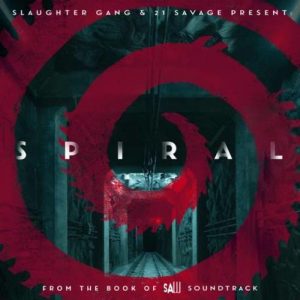 21 Savage – Spiral: From the Book of Saw Soundtrack EP (download)