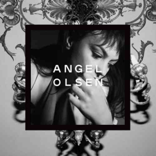 Angel Olsen – Song of the Lark and Other Far Memories Album (download)