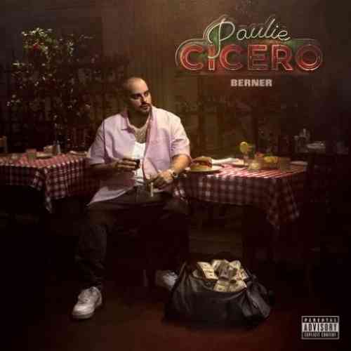 Berner – Paulie Cicero Album (download)