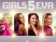 Girls5eva – Girls5eva (Music From The Peacock Original Series)