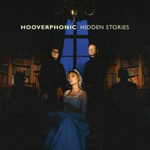 Hooverphonic – Hidden Stories Album (download)