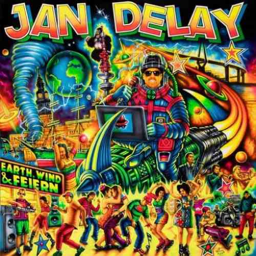 Jan Delay – Earth, Wind & Feiern Album (download)