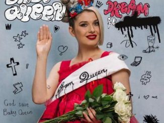 Baby Queen feat. MAY-A – American Dream (download)