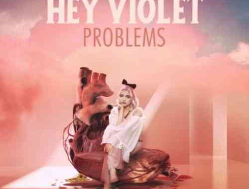 Hey Violet – Problems EP (download)