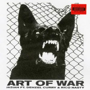Jasiah – Art of War feat. Denzel Curry & Rico Nasty (download)