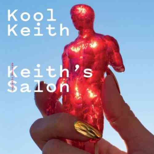 Kool Keith – Keith’s Salon Album (download)