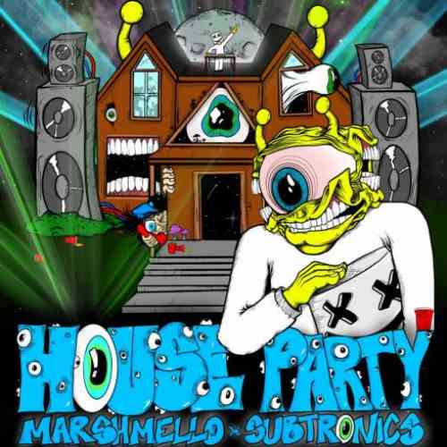 Marshmello & Subtronics – House Party (download)