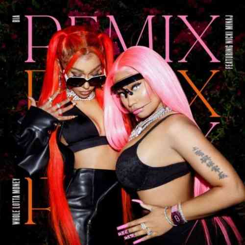 BIA – WHOLE LOTTA MONEY F. Nicki Minaj (download)