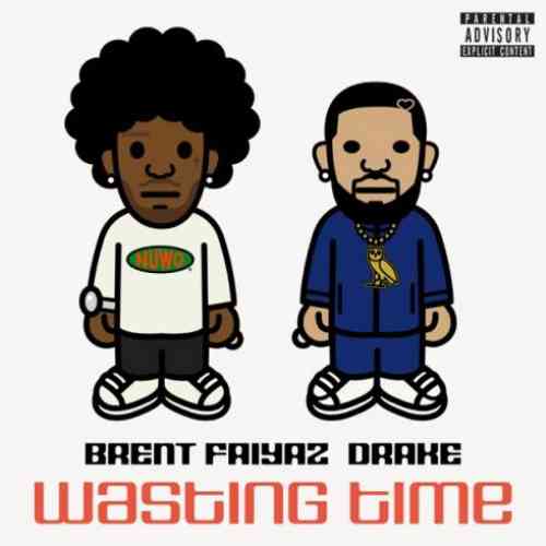 Brent Faiyaz – Wasting Time F. Drake (download)