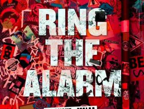 DJ Snake & Malaa – Ring The Alarm (download)