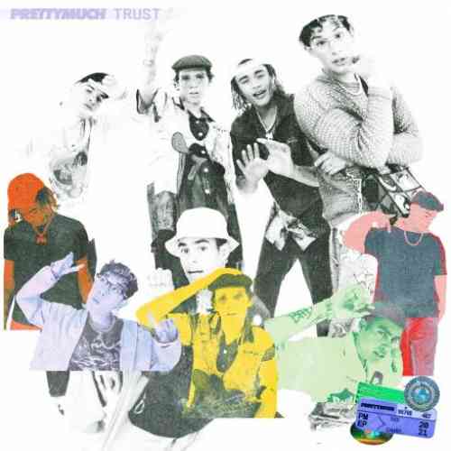PRETTYMUCH – Trust (download)
