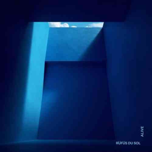 RÜFÜS DU SOL – Alive (download)