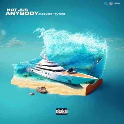 Jacquees x Future – Not Jus Anybody (download)