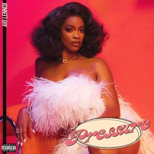 Ari Lennox – Pressure (download)