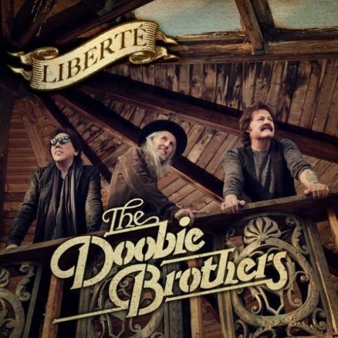 The Doobie Brothers – Liberté album (download)