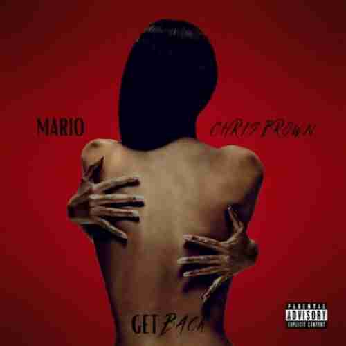 Mario & Chris Brown – Get Back (download)