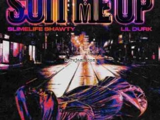 Slimelife Shawty x Lil Durk – Suit Me Up (download)
