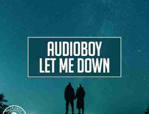 Audioboy – Let Me Down (download) Audioboy – Let Me Down (download)