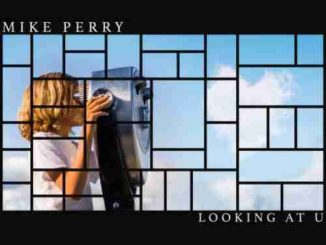 Mike Perry – Me Looking At U (download)