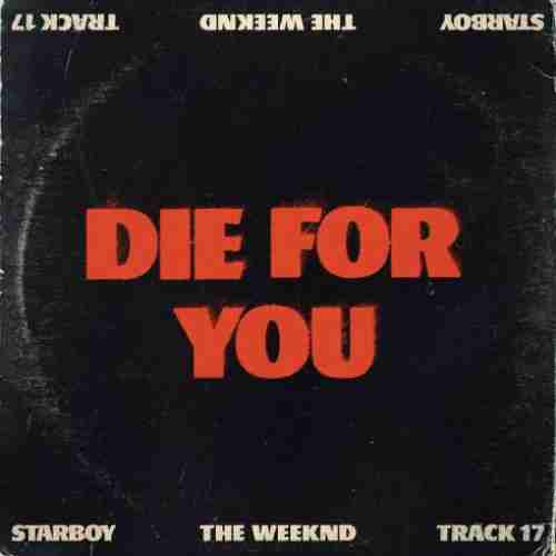 The Weeknd – Die For You (download)