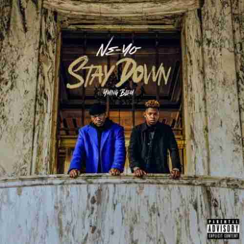 Ne-Yo x Yung Bleu – Stay Down (download)