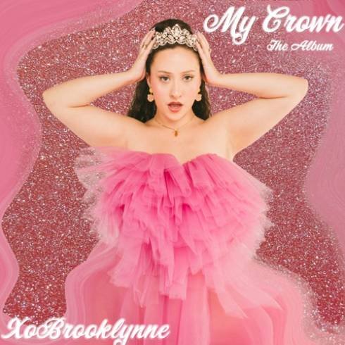 XoBrooklynne – My Crown The Album (download)