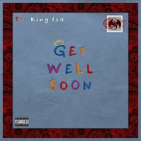 King Iso – Get Well Soon album (download)