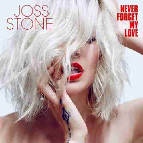 Joss Stone – Never Forget My Love album (download)