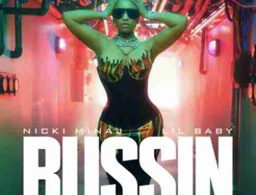 Nicki Minaj – Bussin (download)