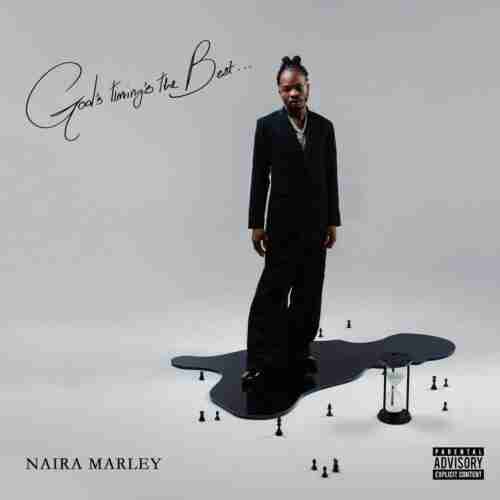 Naira Marley – God’s Timing’s The Best album (download)